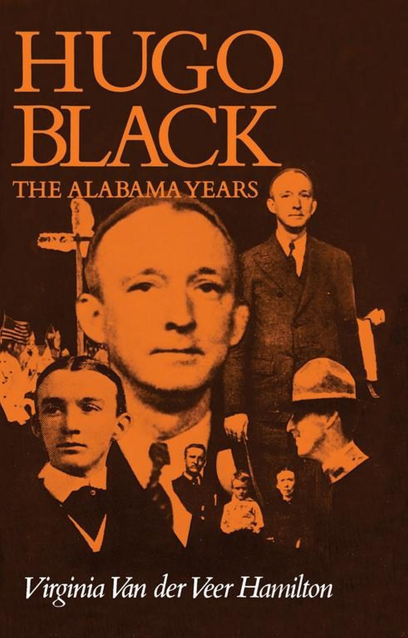 Hugo Black: The Alabama Years,Used