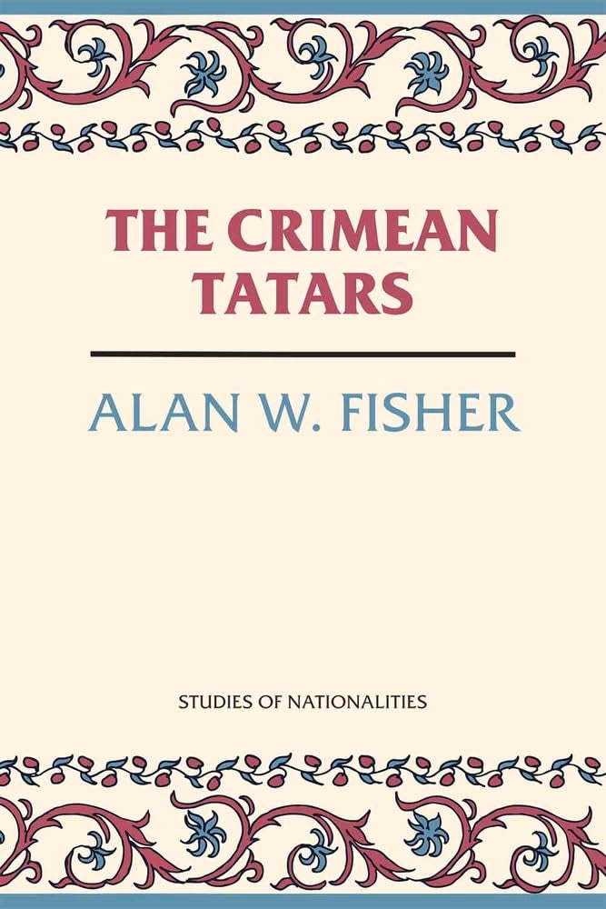 The Crimean Tatars (Hoover Institution Press Publication),Used