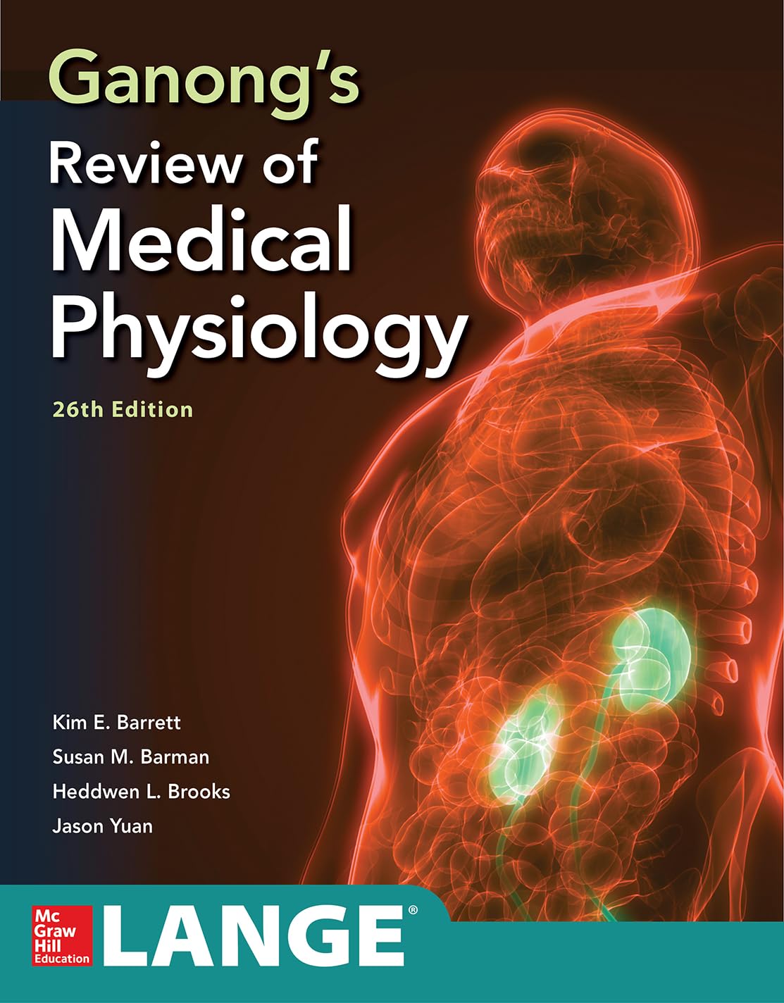 Ganong's Review of Medical Physiology, Twenty Sixth Edition,Used