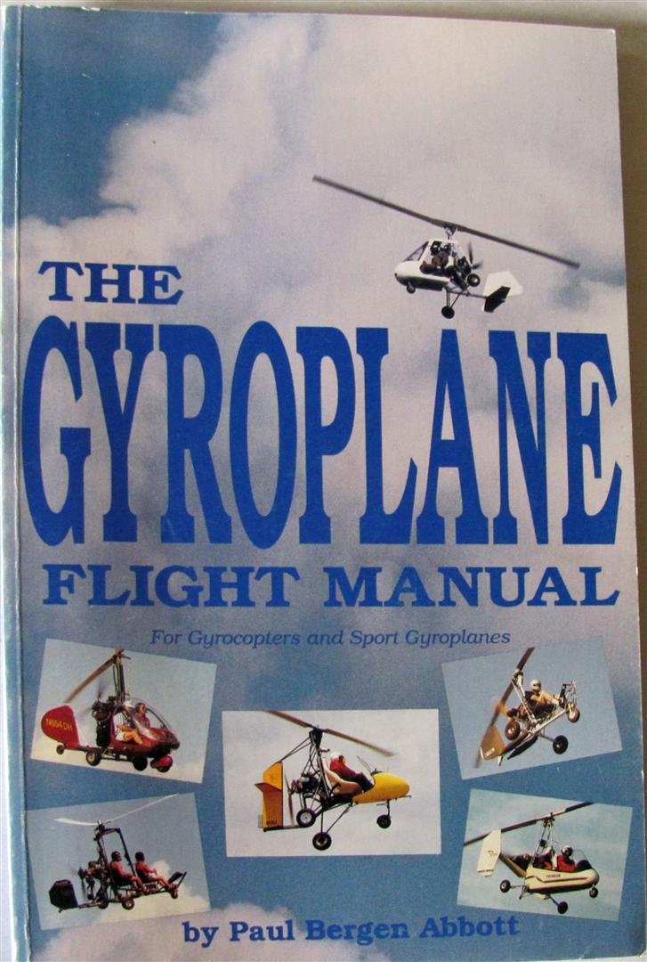 The Gyroplane Flight Manual by Abbott Co - Essential Guide for Pilots and Enthusiasts