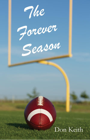 The Forever Season (Deep South Books),Used