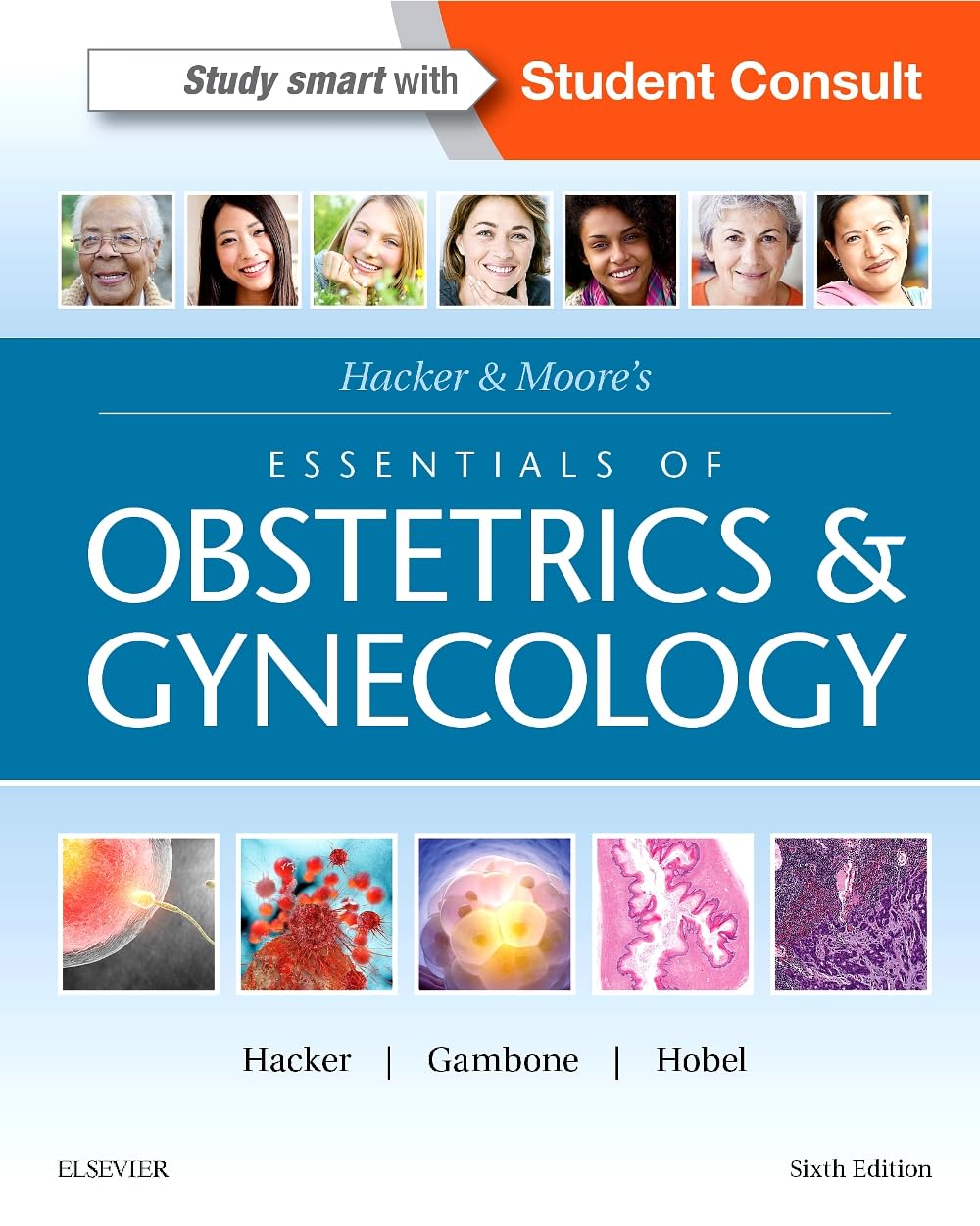 Hacker & Moore's Essentials of Obstetrics and Gynecology,Used