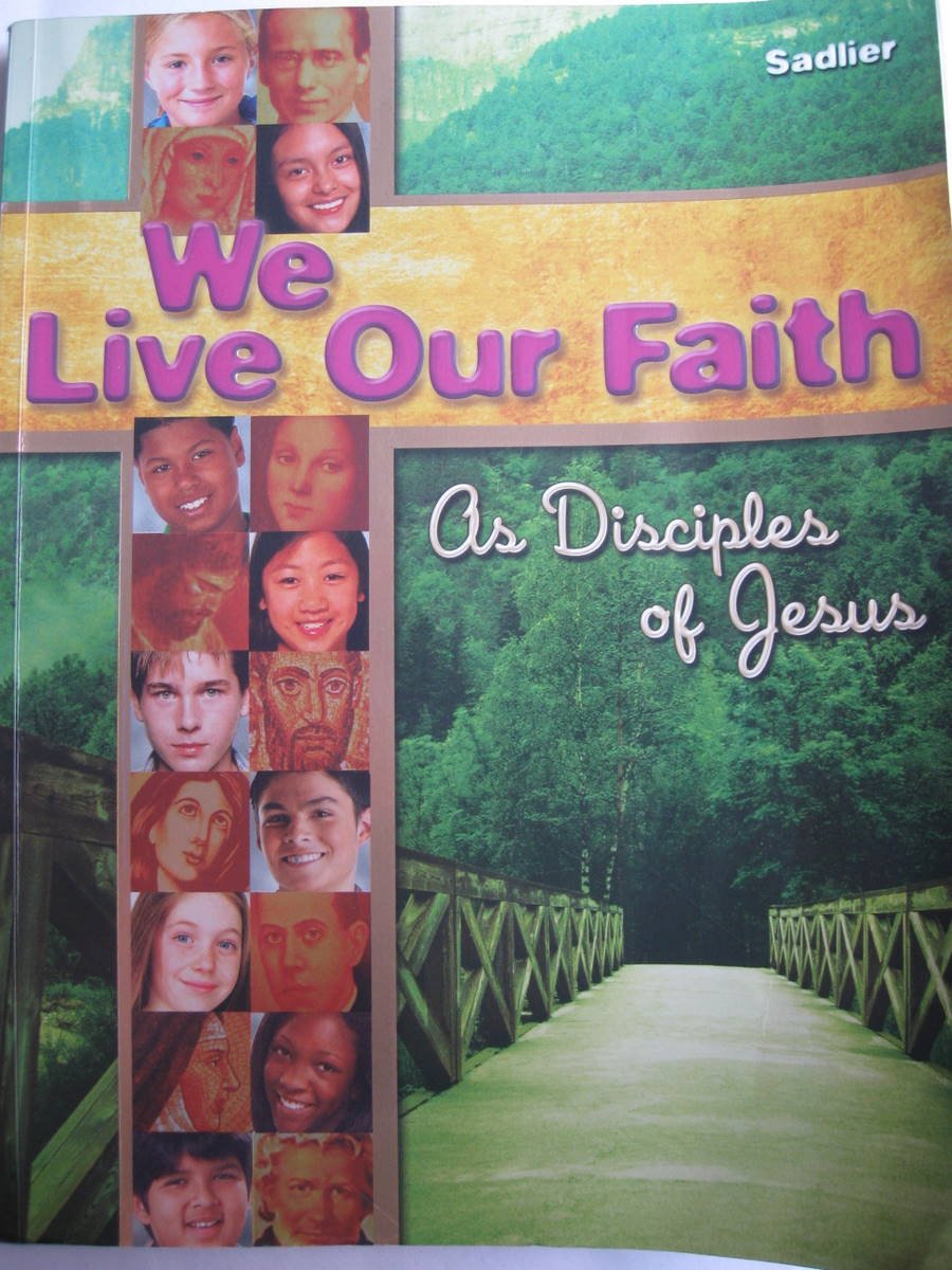 We Live Our Faith, Vol. 1: As Disciples of Jesus,New