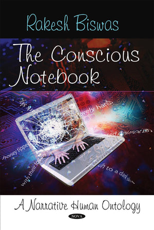 The Conscious Notebook: A Narrative Human Ontology,Used