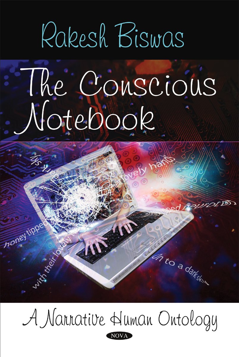 The Conscious Notebook: A Narrative Human Ontology,Used