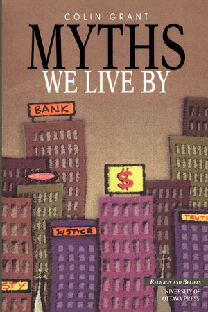 Myths We Live By (Religion and Beliefs Series),Used