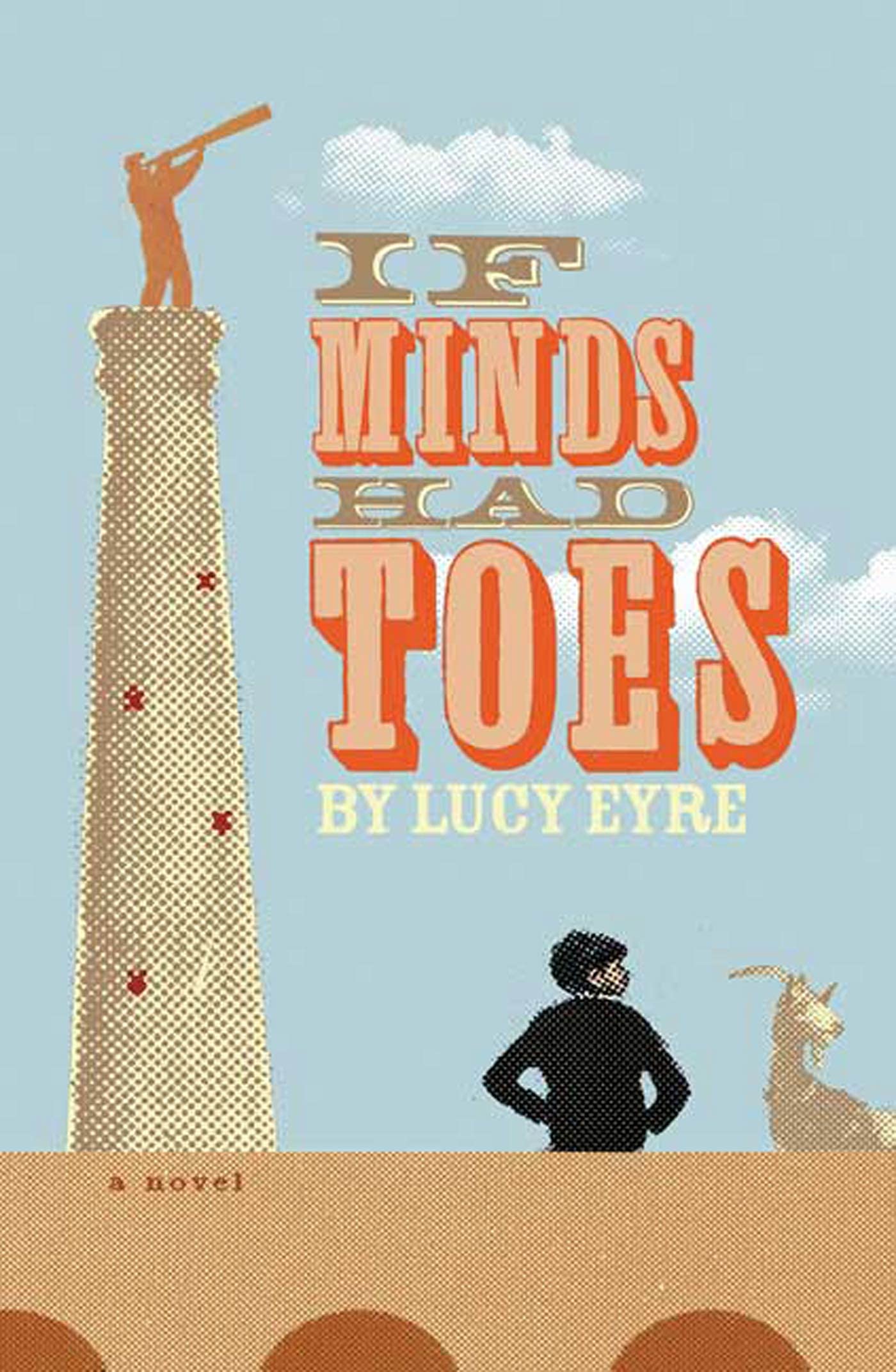 If Minds Had Toes: A Novel,Used