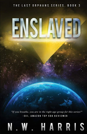 Enslaved: The Last Orphans Series, Book 3 (3)