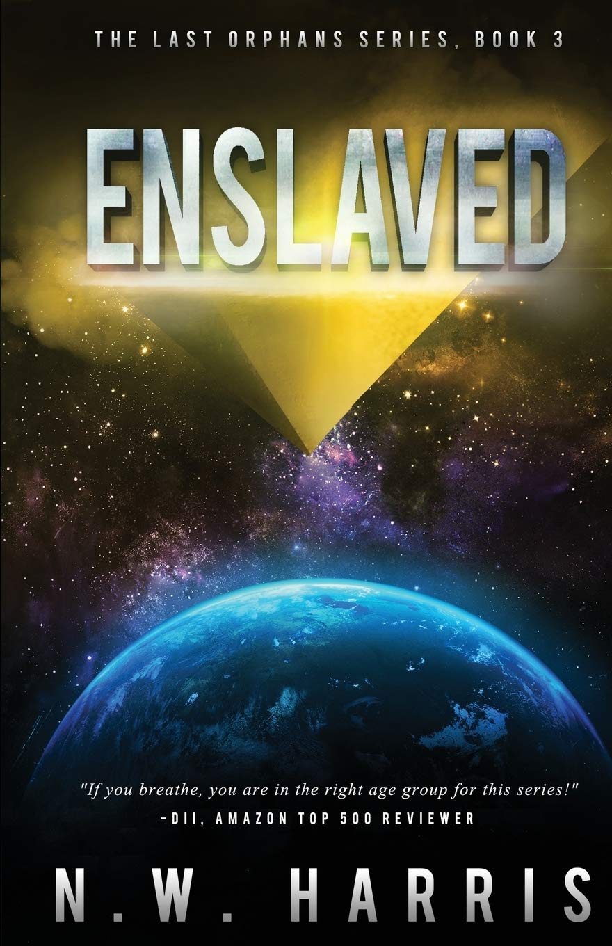 Enslaved: The Last Orphans Series, Book 3 (3)