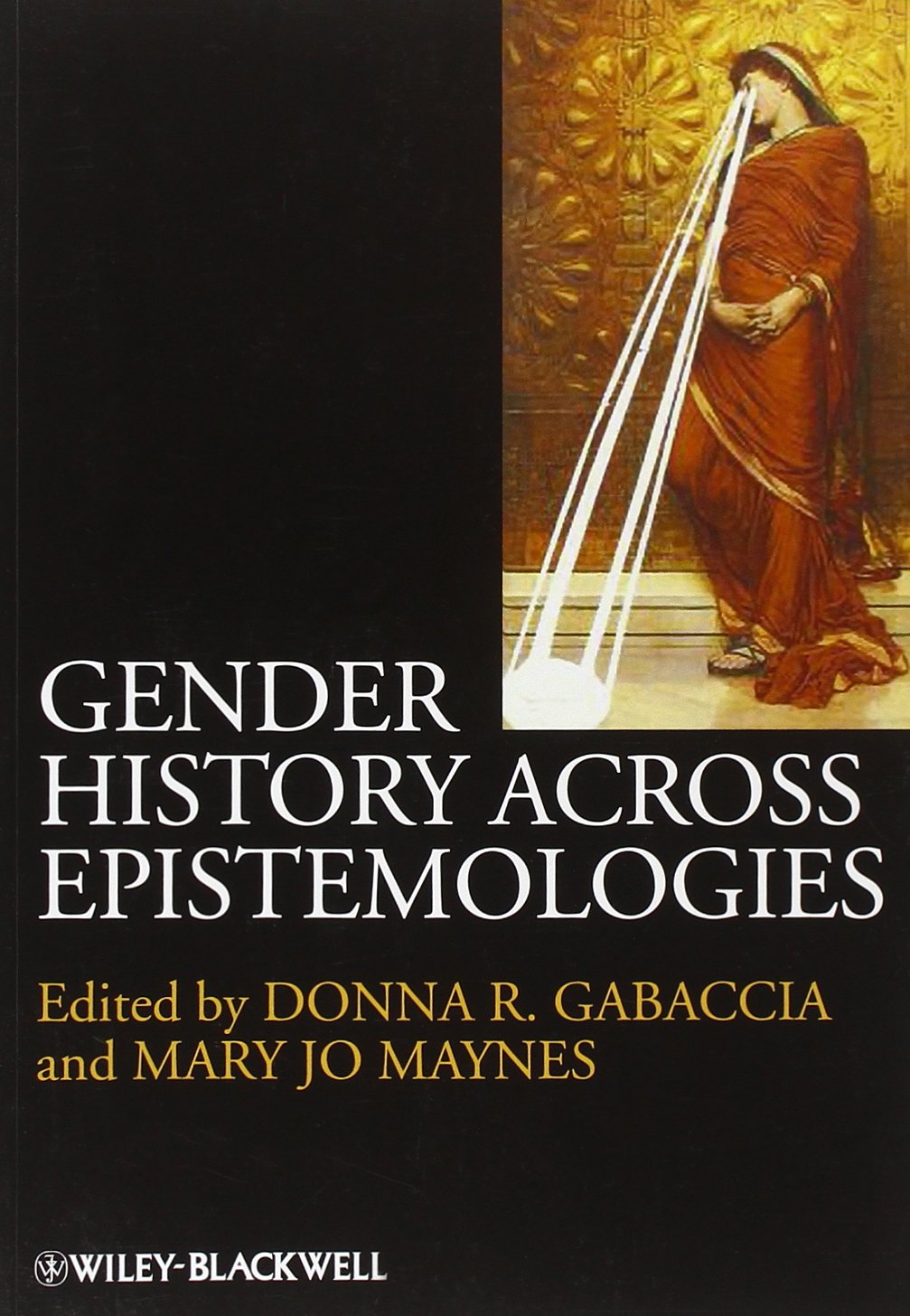 Gender History Across Epistemologies,New