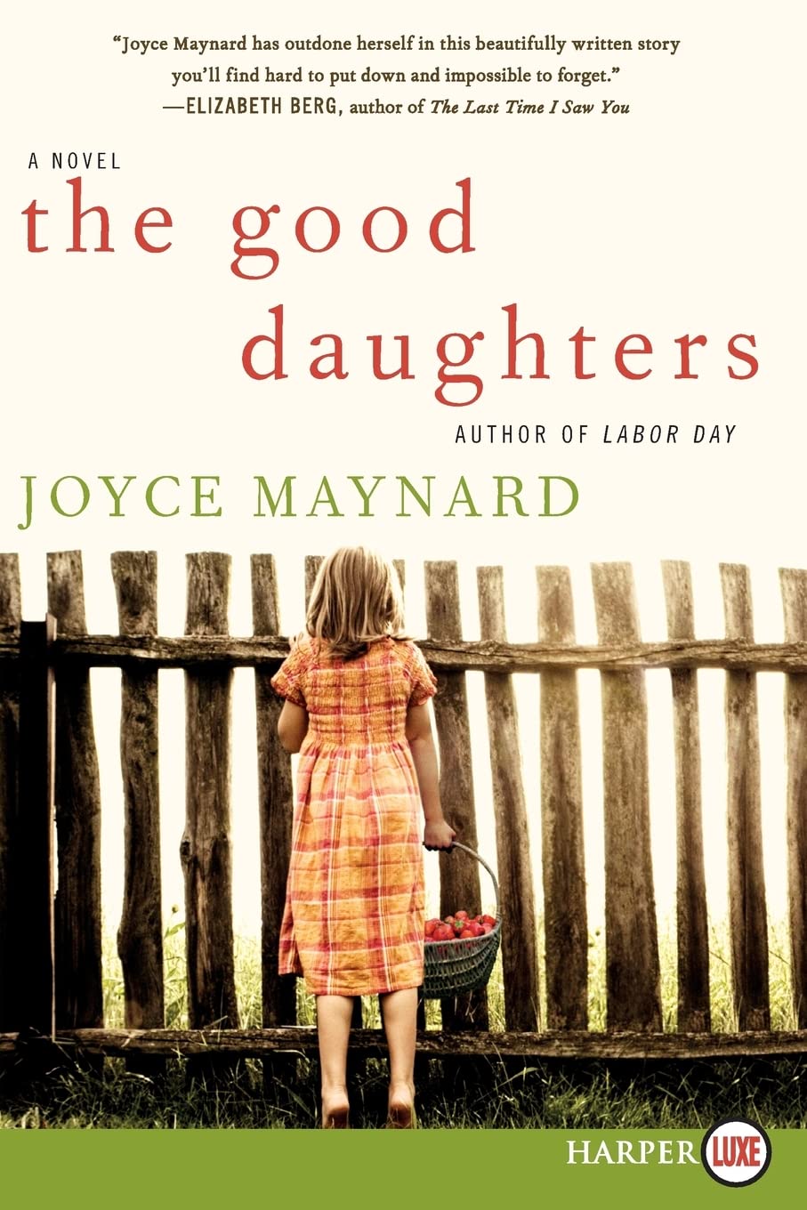 The Good Daughters: A Novel,Used