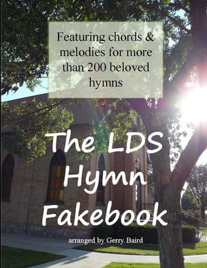 The LDS Hymn Fakebook,Used