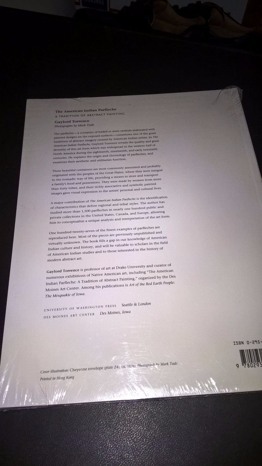 The American Indian Parfleche: A Tradition Of Abstract Painting,Used