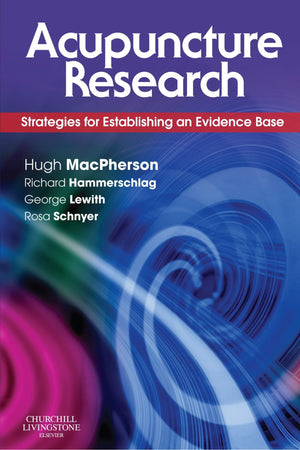 Acupuncture Research: Strategies for Establishing an Evidence Base