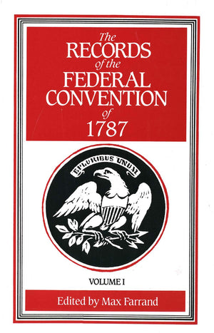 The Records of the Federal Convention of 1787, Vol. 1,Used