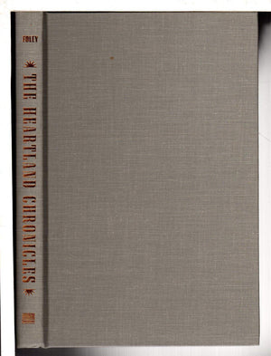 The Heartland Chronicles (Contemporary Ethnography),Used