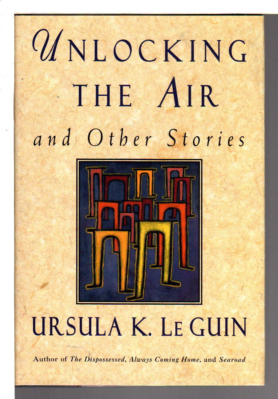 Unlocking The Air And Other Stories