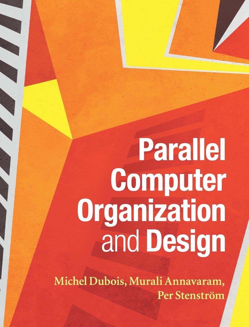 Parallel Computer Organization and Design,Used