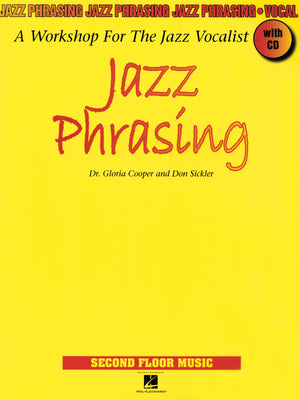 Jazz Phrasing: A Workshop For The Jazz Vocalist-new