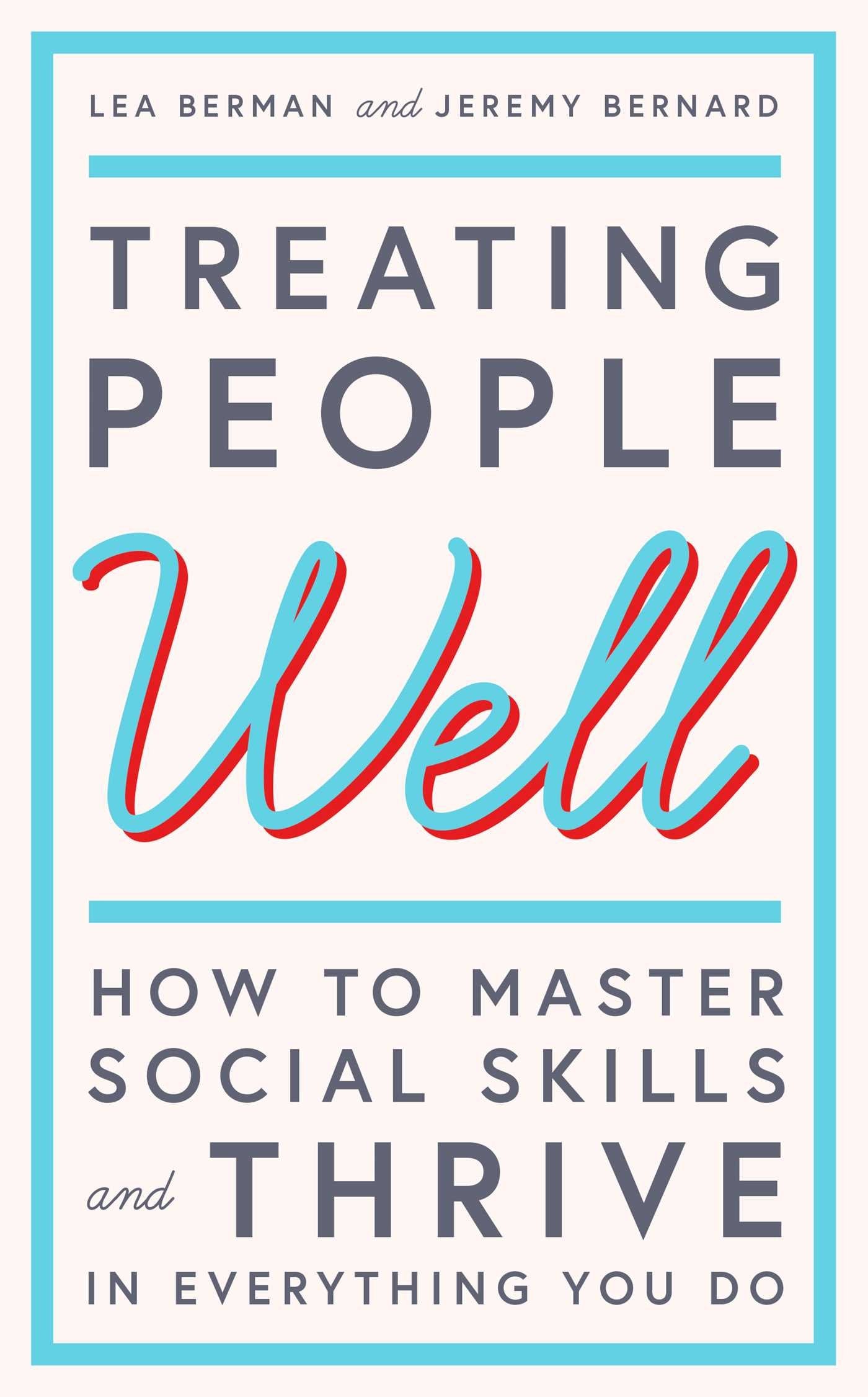 Treating People Well,Used