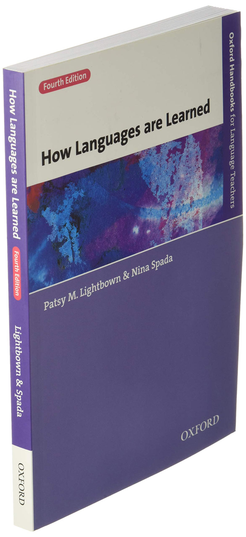 How Languages are Learned 4e (Oxford Handbooks for Language Teachers),Used