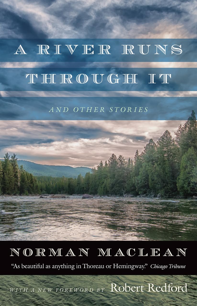 A River Runs through It and Other Stories,New