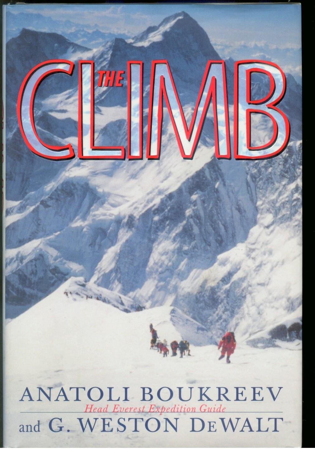The Climb: Tragic Ambitions On Everest,New