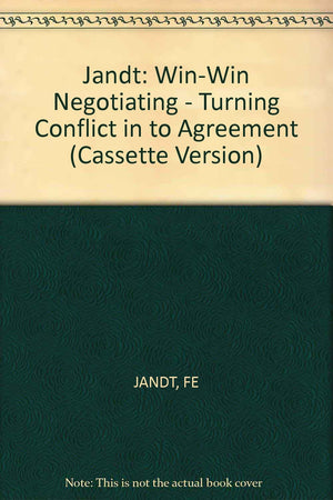 WinWin Negotiation: Turning Conflict into Agreement,Used
