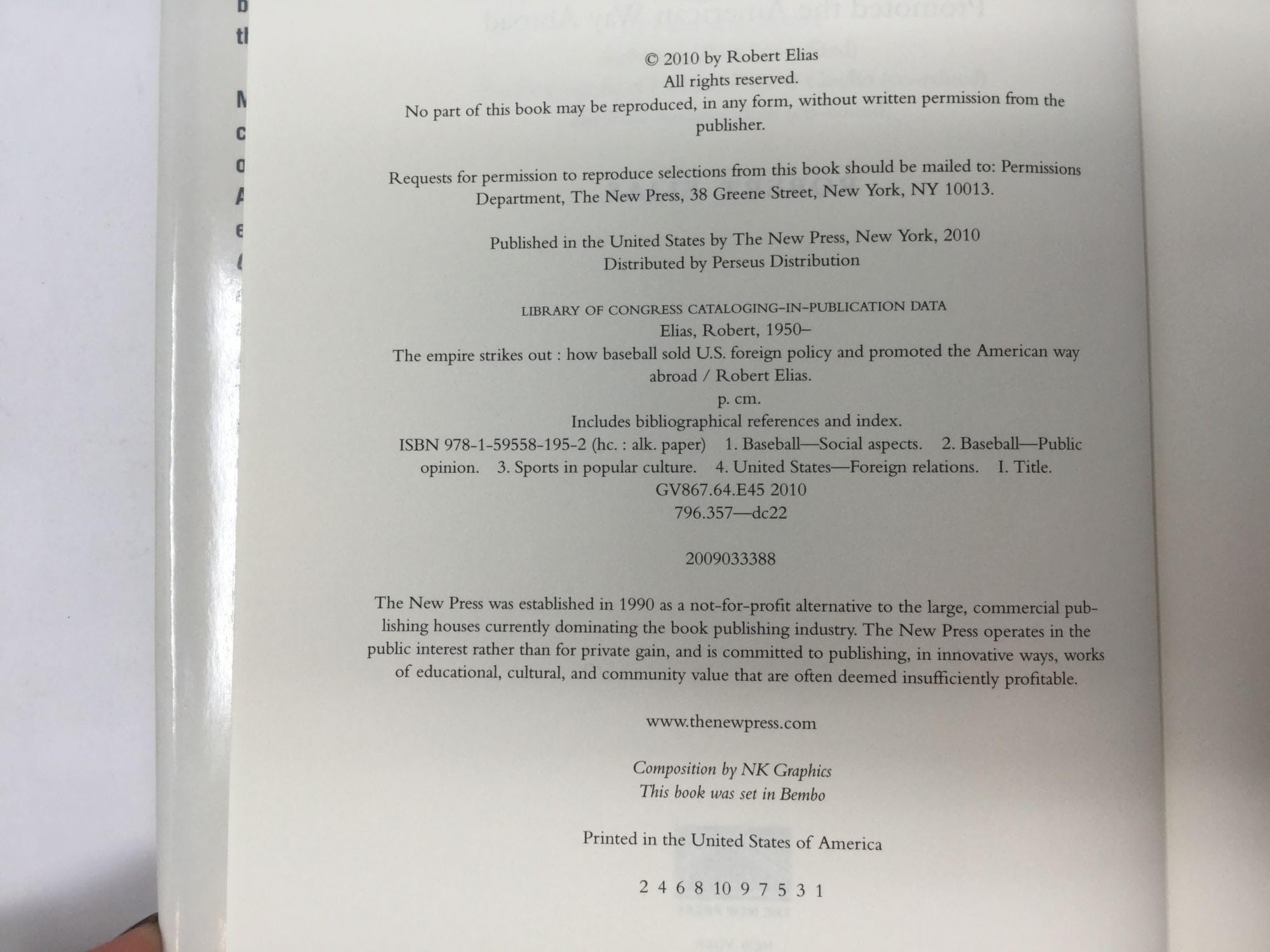 The Empire Strikes Out: How Baseball Sold U.S. Foreign Policy and Promoted the American Way Abroad,Used