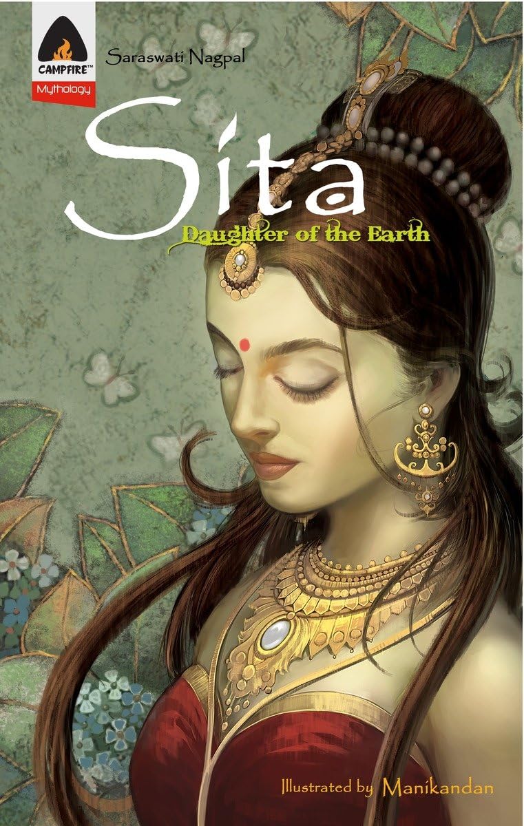 Sita: Daughter of the Earth: A Graphic Novel (Campfire Graphic Novels),Used