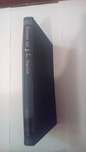 Essays On J. L. Austin,