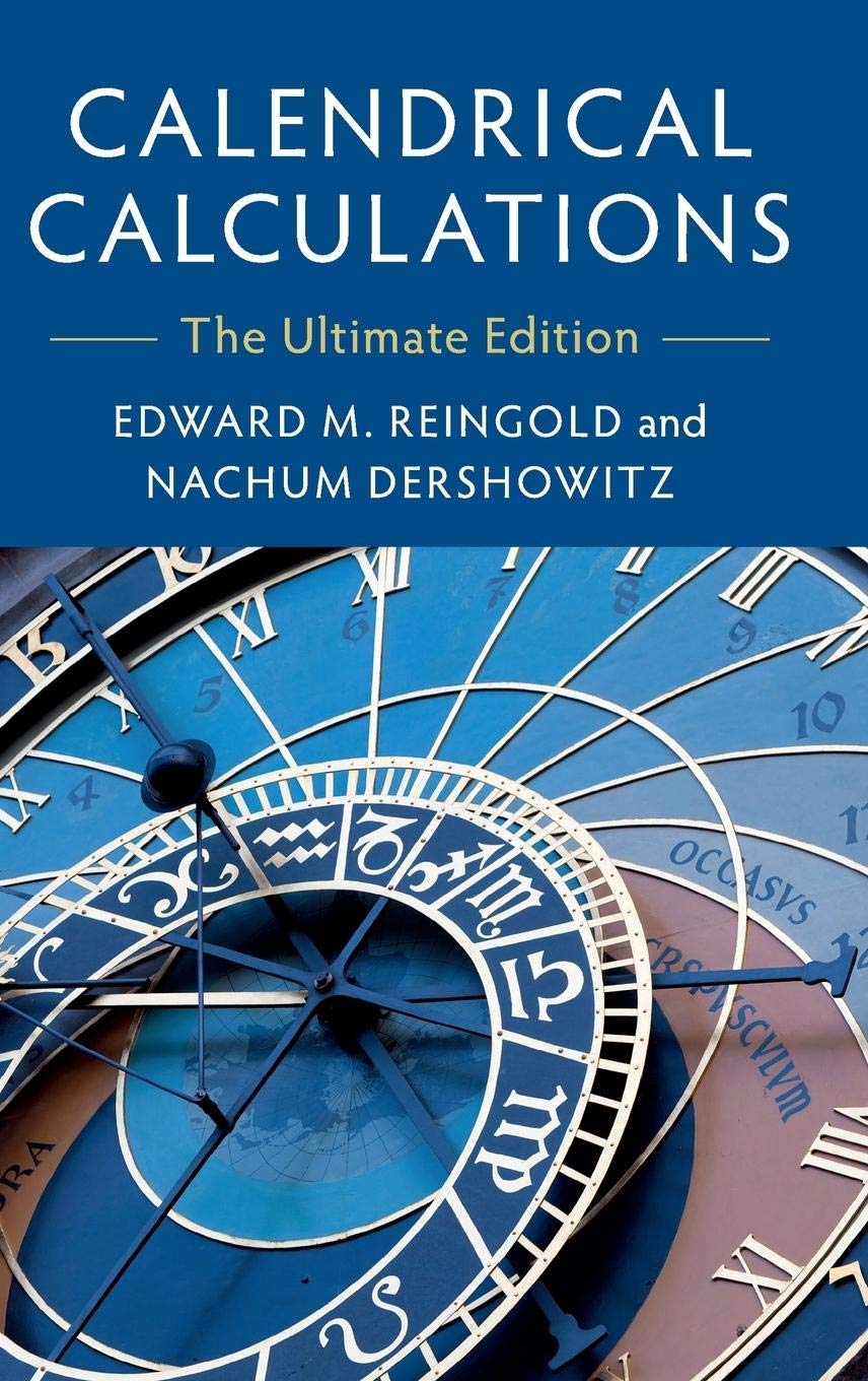Calendrical Calculations: The Ultimate Edition,Used