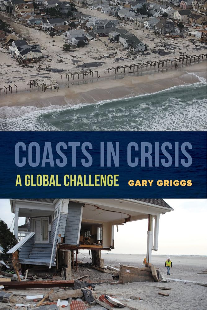 Coasts in Crisis: A Global Challenge,New