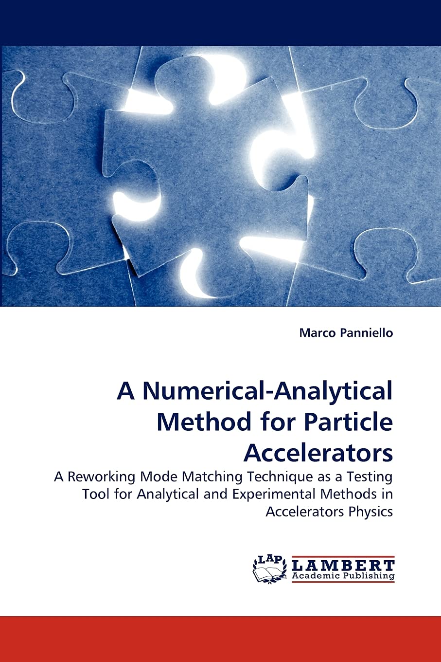 A NumericalAnalytical Method for Particle Accelerators: A Reworking Mode Matching Technique as a Testing Tool for Analytical an,Used