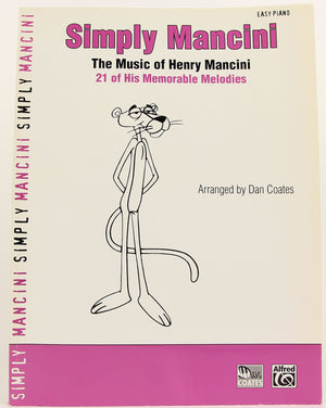 Simply Mancini: The Music of Henry Mancini  21 of His Memorable Melodies (Simply Series),Used