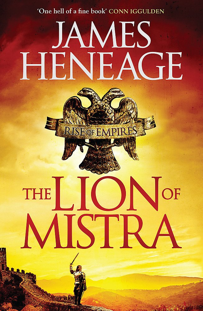 The Lion Of Mistra (The Rise Of Empires)