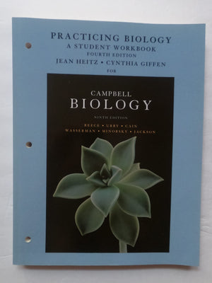 Practicing Biology: A Student Workbook for Campbell Biology,Used