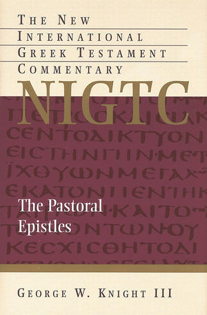 The Pastoral Epistles (New International Greek Testament Commentary (NIGTC)),Used