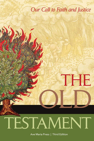 The Old Testament: Our Call To Faith And Justice,New