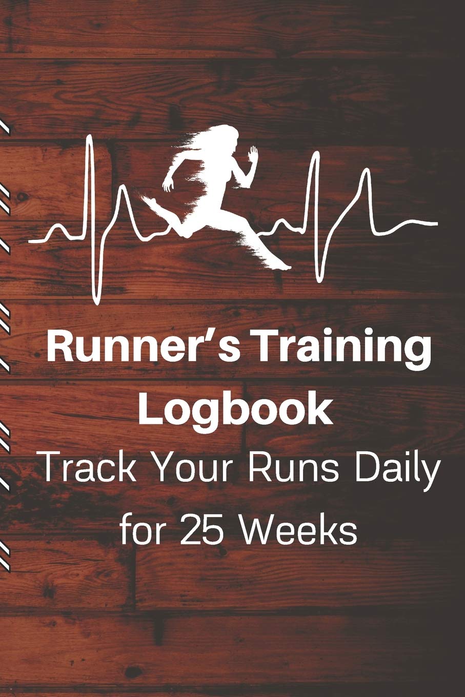 Runners Training Logbook Track Your Runs Daily for 25 Weeks: Runners Training Log: Undated Notebook Diary 52 Week Running Log  F,Used