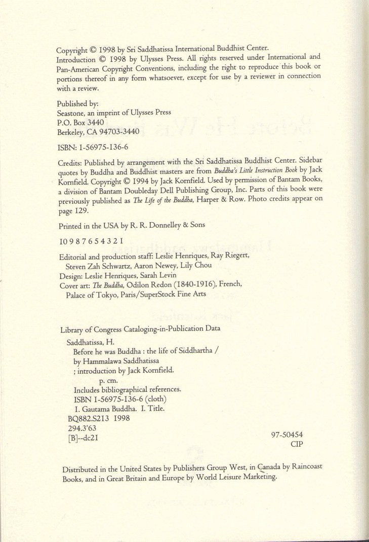 Before He Was Buddha: The Life of Siddhartha,Used