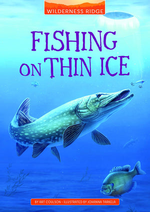 Fishing on Thin Ice (Wilderness Ridge),New