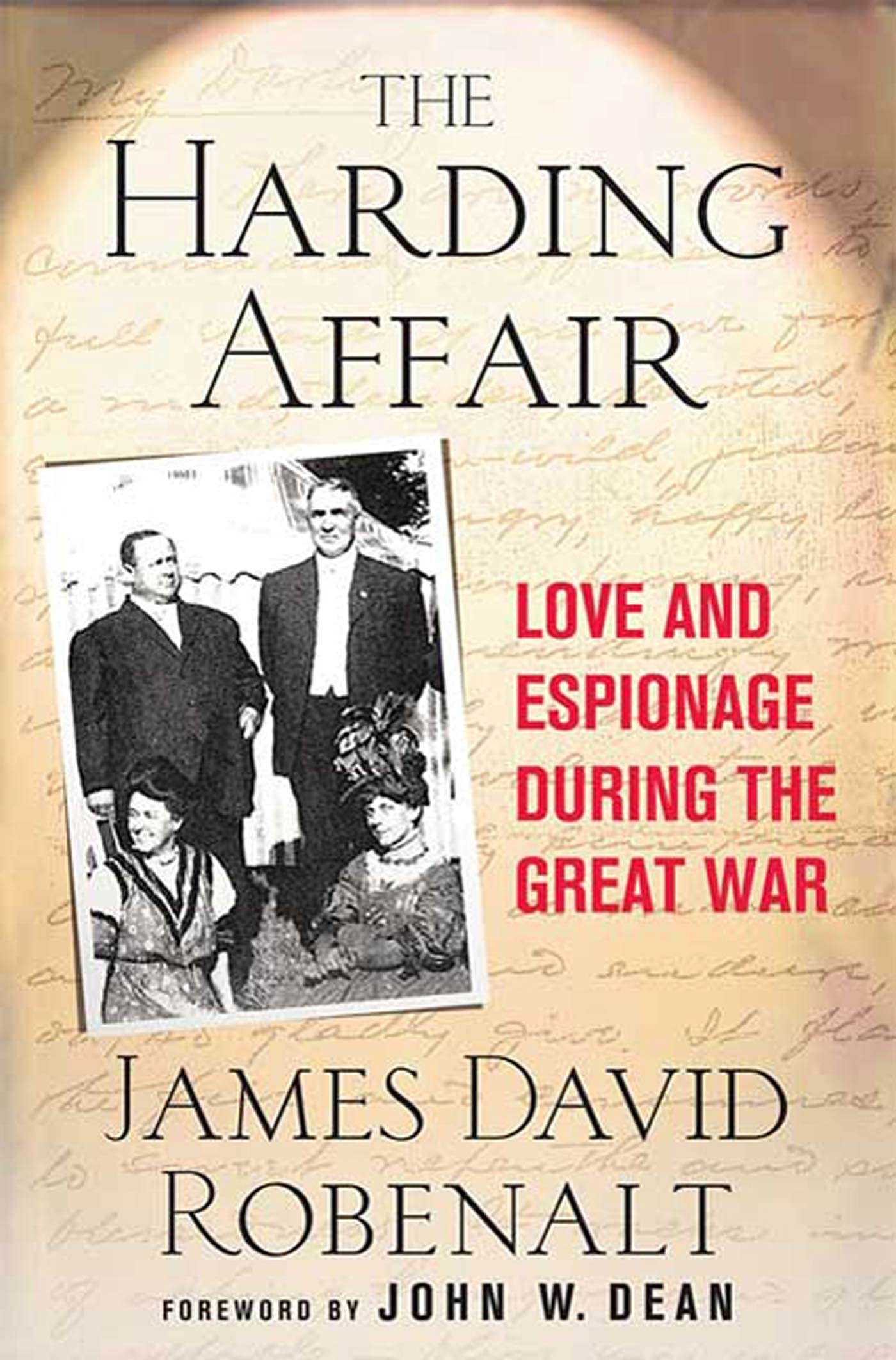The Harding Affair: Love And Espionage During The Great War,New