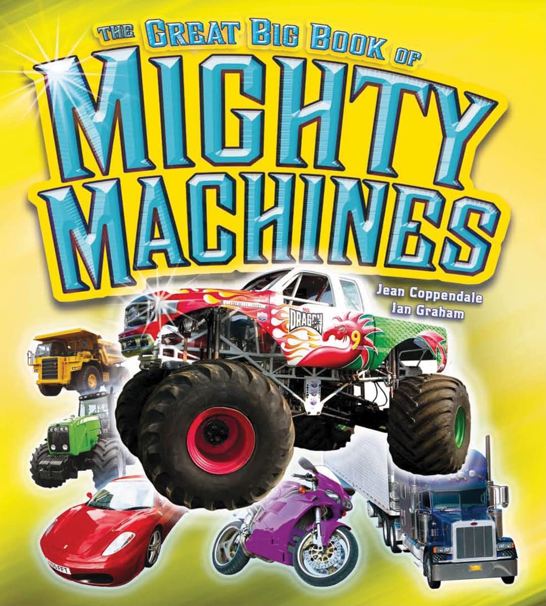 The Great Big Book of Mighty Machines,Used