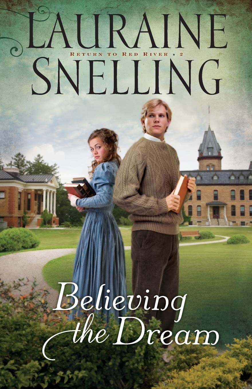 Believing the Dream (Return to Red River, Book 2),Used