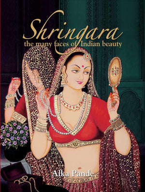 Shringara: The Many Faces Of Indian Beauty