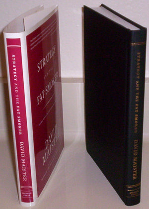Strategy and the Fat Smoker: Doing What's Obvious But Not Easy,New