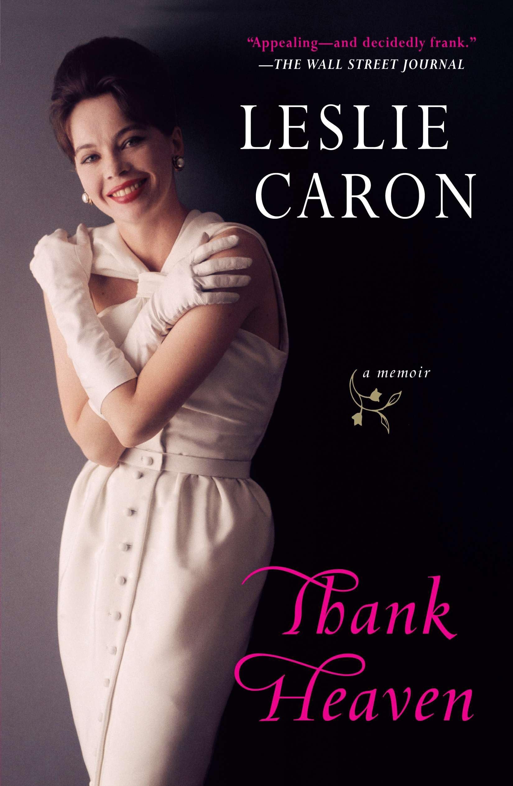 Thank Heaven: A Memoir-Used