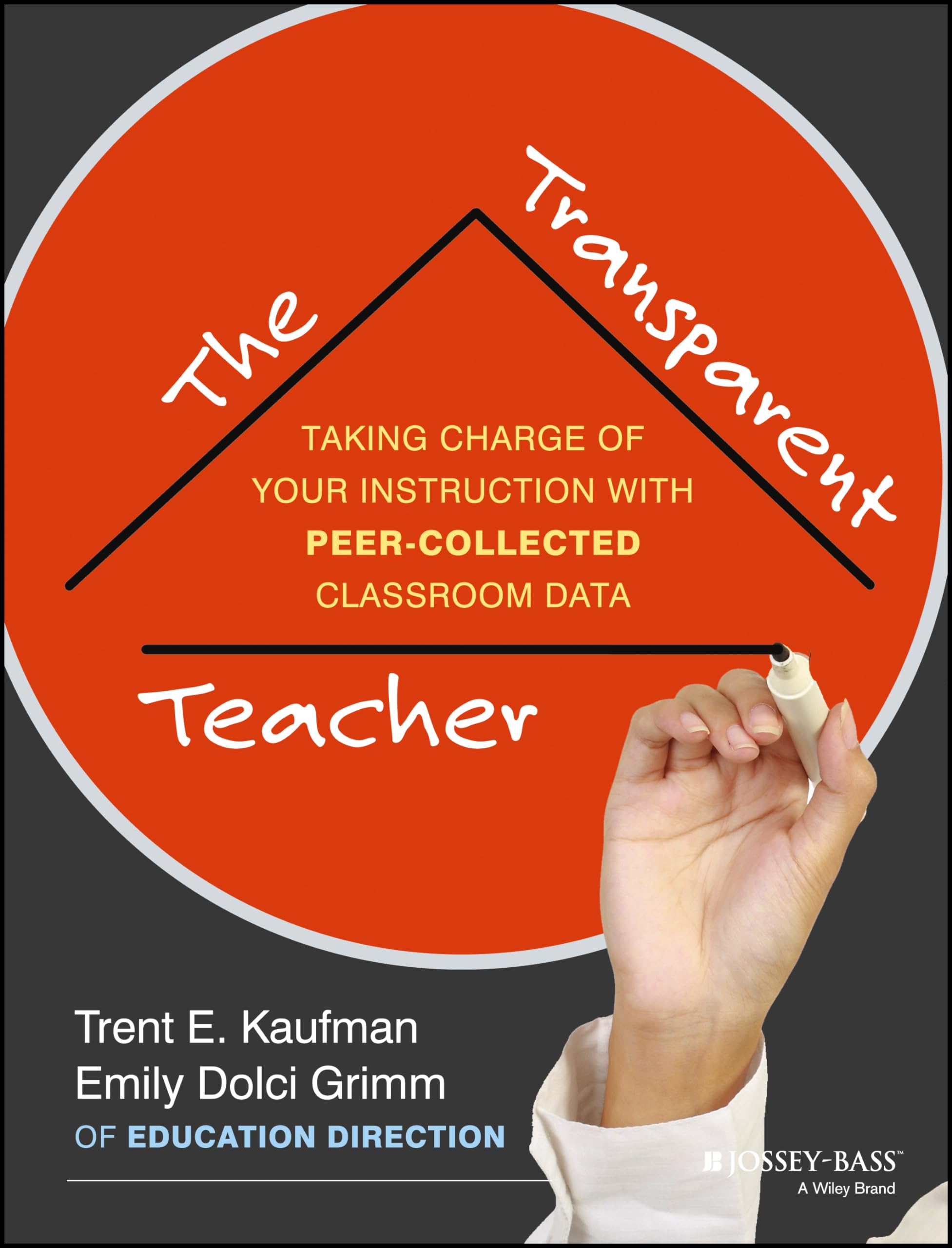 The Transparent Teacher: Taking Charge of Your Instruction with PeerCollected Classroom Data,Used