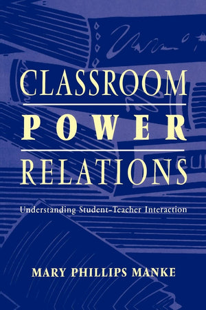 Classroom Power Relations,Used